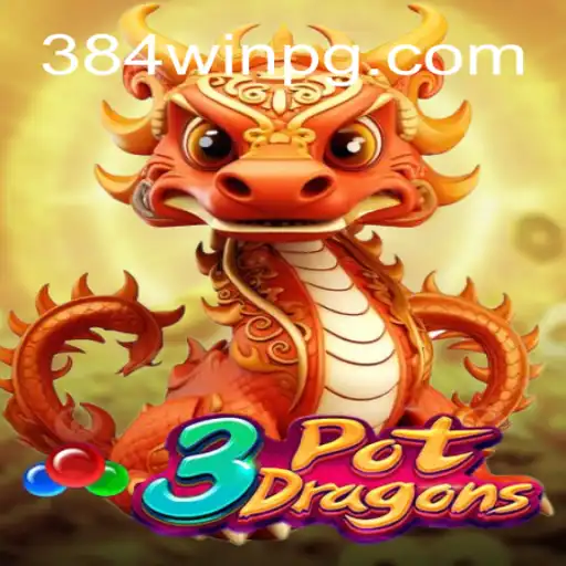 Explore the Exciting World of 3PotDragons on the 384win.com Platform - Online Cassino Brasil #1